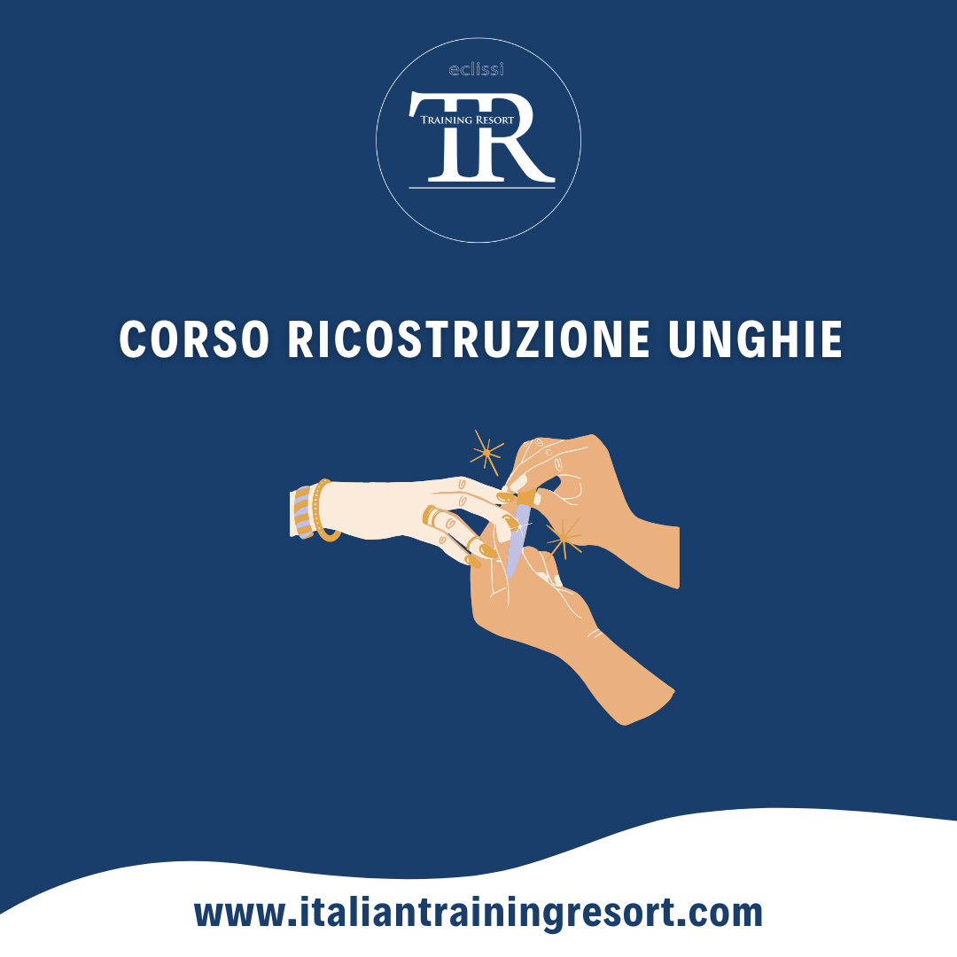 Corso Ricostruzione Unghie – 9 giorni