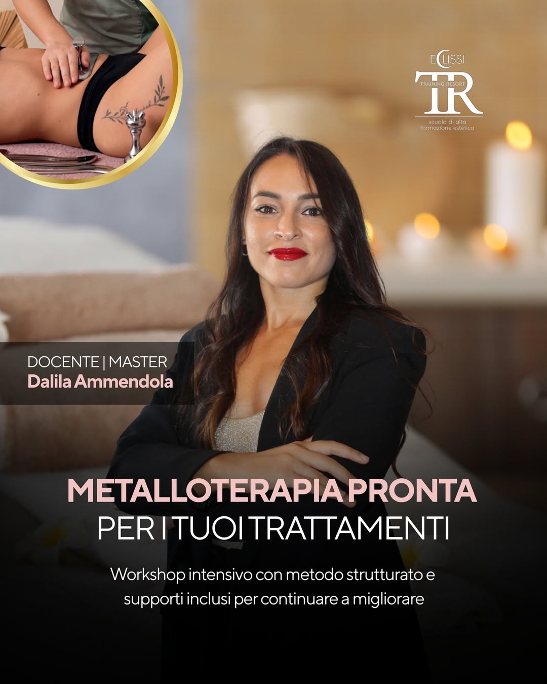 LA METALLOTERAPIA CON DALILA AMMENDOLA
